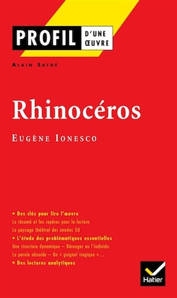 Rhinocéros, pièce en trois actes et quatre tableaux (1959), Eugène Ionesco