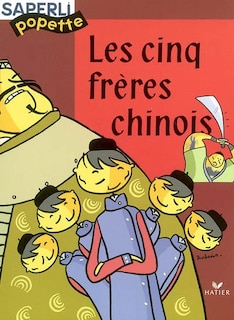 Couverture_Les cinq fr&egrave;res chinois