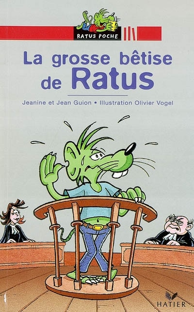 Couverture_La grosse b&ecirc;tise de Ratus