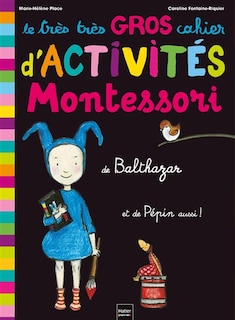 Front cover_Le très très gros cahier d'activités de Balthazar et de Pépin aussi !