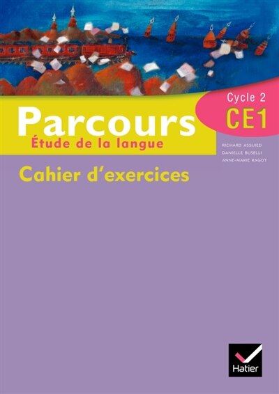 Couverture_Parcours, ma&icirc;trise de la langue, CE1, cycle 2