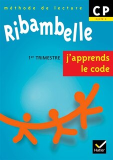 Couverture_Ribambelle, m&eacute;thode de lecture CP, cycle 2