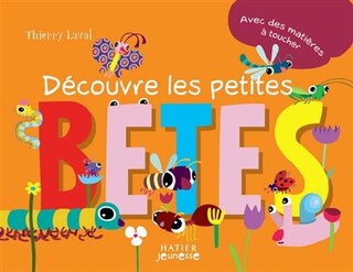 Front cover_D&eacute;couvre les petites b&ecirc;tes
