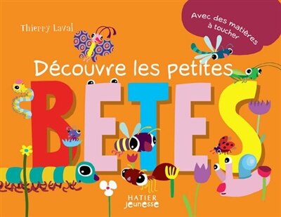 Front cover_D&eacute;couvre les petites b&ecirc;tes