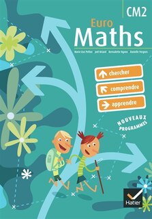 Front cover_Euro maths, CM2 : cycle des approfondissements : chercher, comprendre, apprendre