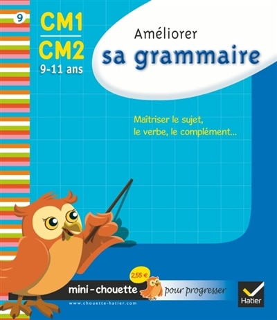 Front cover_Am&eacute;liorer sa grammaire CM1-CM2, 9-11 ans