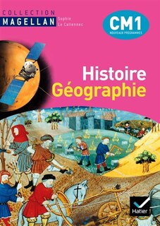 Front cover_Histoire géographie, CM1 : conforme au socle commun et aux nouveaux programmes