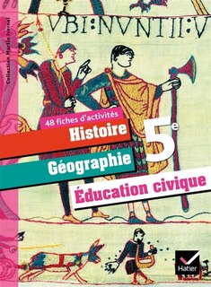 Couverture_Histoire g&eacute;ographie, &eacute;ducation civique 5e