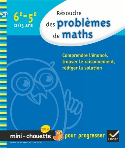 Couverture_R&eacute;soudre les probl&egrave;mes de maths, 6e-5e, 12-13 ans