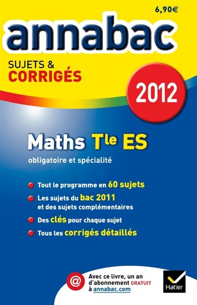 Couverture_Math&eacute;matiques terminale ES, obligatoire et sp&eacute;cialit&eacute;, 2012