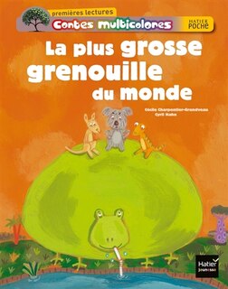 Couverture_La plus grosse grenouille du monde
