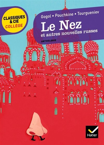 Front cover_Le nez : et autres nouvelles russes : anthologie
