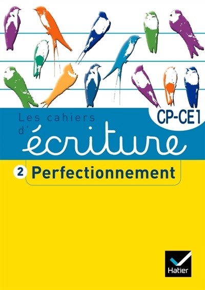 Front cover_Les cahiers d'écriture CP-CE1, Vol. 2. Perfectionnement