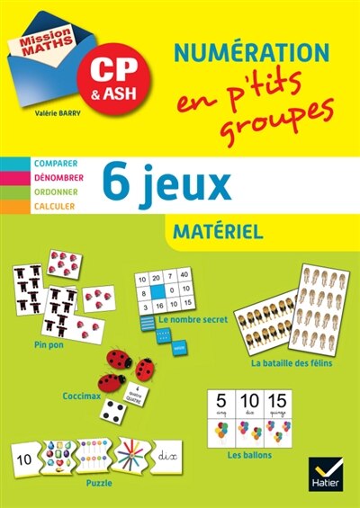 Couverture_Matériel numération en p'tits groupes pour la différenciation, CP & ASH : 6 jeux