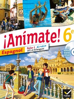 Couverture_Animate ! 6e, espagnol, palier 1, A1-A1+, LV1 et bilangues