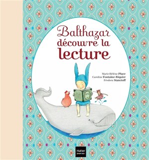 Front cover_Balthazar découvre la lecture