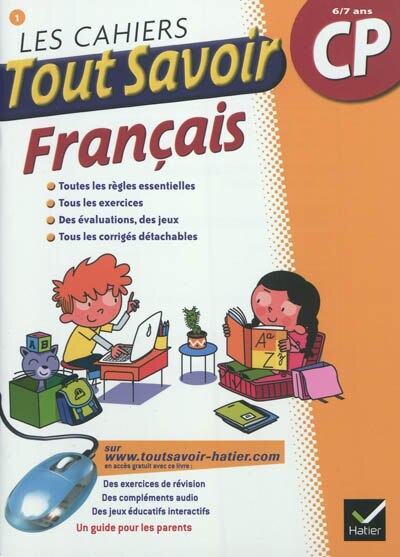 Couverture_Les cahiers tout savoir fran&ccedil;ais CP, 6-7 ans