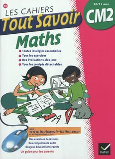 Couverture_Les cahiers tout savoir maths CM2, 10-11 ans