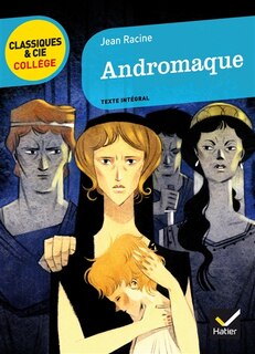 Couverture_Andromaque, 1667 : texte intégral