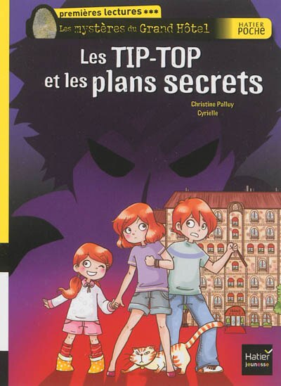 Front cover_Les Tip-Top et les plans secrets