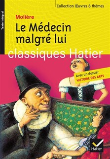 Front cover_Le médecin malgré lui : texte intégral