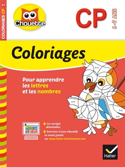 Front cover_Coloriages pour apprendre les lettres et les nombres, CP, 6-7 ans