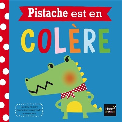 Couverture_Pistache est en col&egrave;re