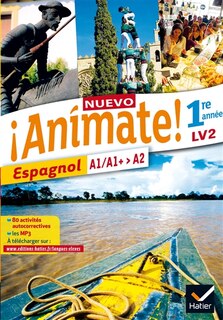 Nuevo animate !: espagnol 1re année LV2