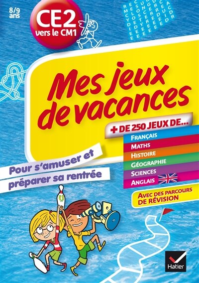Front cover_Mes jeux de vacances du CE2 vers le CM1, 8-9 ans