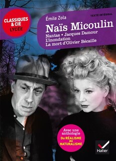 Front cover_Naïs Micoulin : 1884 : avec une anthologie du réalisme au naturalisme ; Nantas ; Jacques Damour