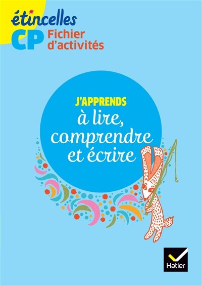 Front cover_Fichier d'activités CP : j'apprends à lire, comprendre et écrire : nouveaux programmes 2016
