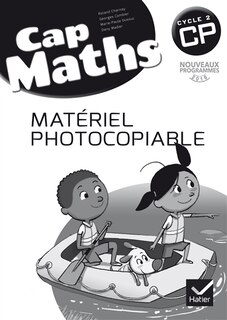 Front cover_Cap maths CP, cycle 2 : matériel photocopiable : nouveaux programmes 2016