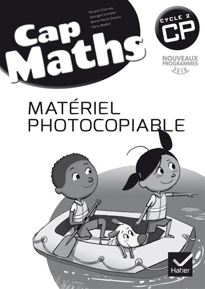 Front cover_Cap maths CP, cycle 2 : matériel photocopiable : nouveaux programmes 2016