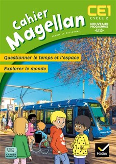 Front cover_Cahier Magellan CE1 : questionner le temps et l'espace, explorer le monde