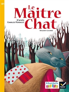 Le maître chat: CE1, série jaune