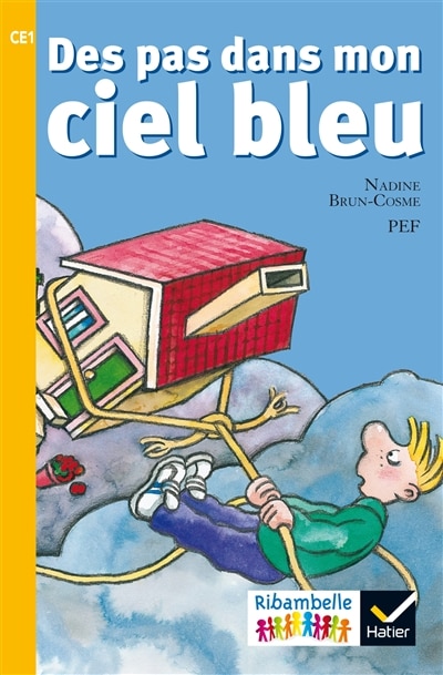 Front cover_Des pas dans mon ciel bleu : CE1, série jaune