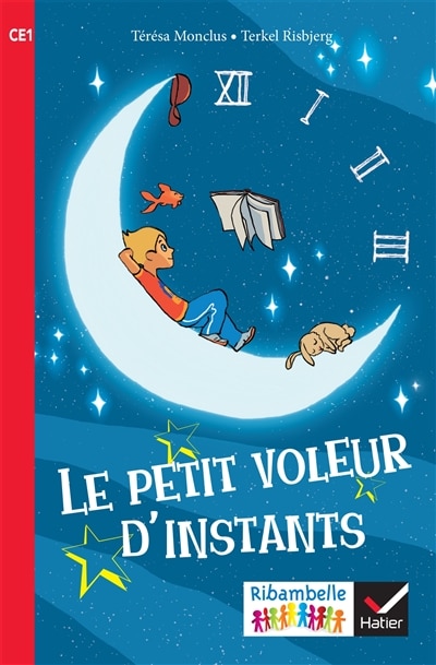 Le petit voleur d'instants: CE1, série rouge