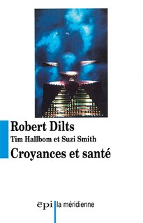 CROYANCES ET SANTÉ