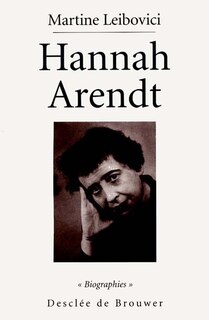 Front cover_Hannah Arendt : la passion de comprendre