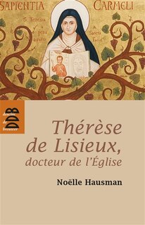 Couverture_Thérèse de Lisieux, docteur de l'Eglise