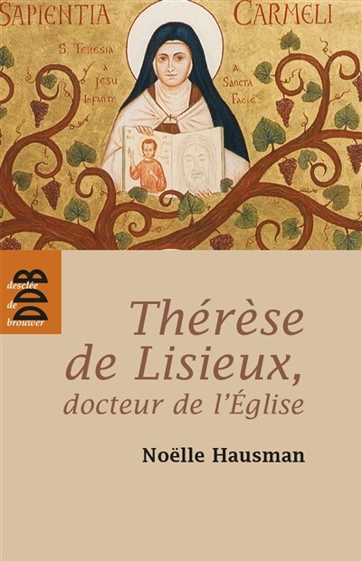 Couverture_Thérèse de Lisieux, docteur de l'Eglise