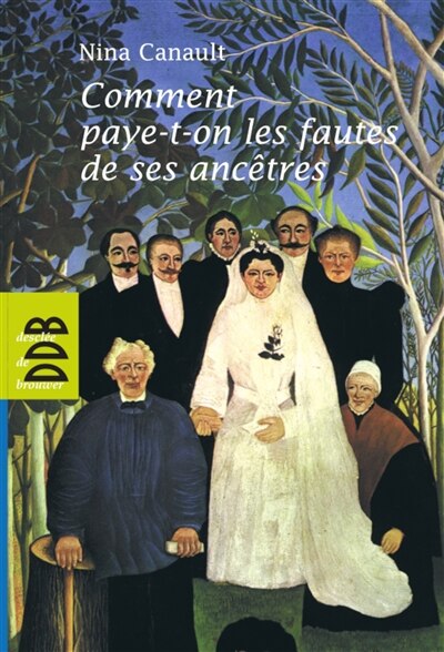 Front cover_Comment paye-t-on les fautes de ses ancêtres ?