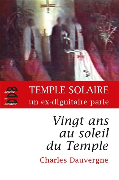Front cover_Vingt ans au soleil du Temple