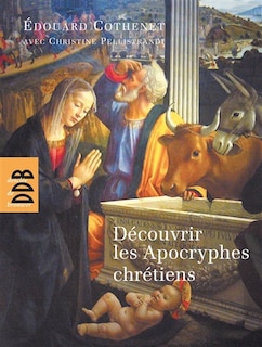 Front cover_Découvrir les apocryphes chrétiens : art et religion populaire