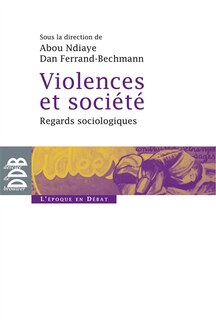 Couverture_VIOLENCES ET SOCIETE