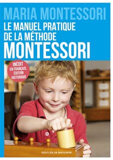 Couverture_Le manuel pratique de la méthode Montessori