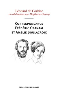 Front cover_Correspondance Fréderic Ozanam et Amélie Soulacroix