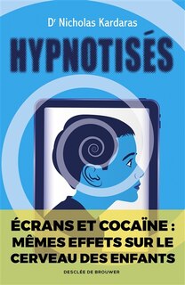 Front cover_Hypnotisés