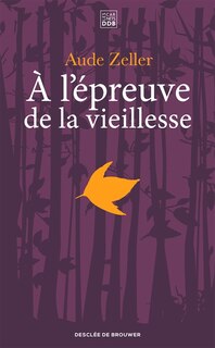 Couverture_A l'épreuve de la vieillesse