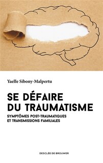 Couverture_Se défaire du traumatisme